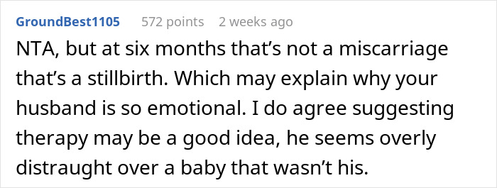 &ldquo;[Am I The Jerk] For Saying That My Husband&rsquo;s Reaction To A Miscarriage Is Excessive?&rdquo;