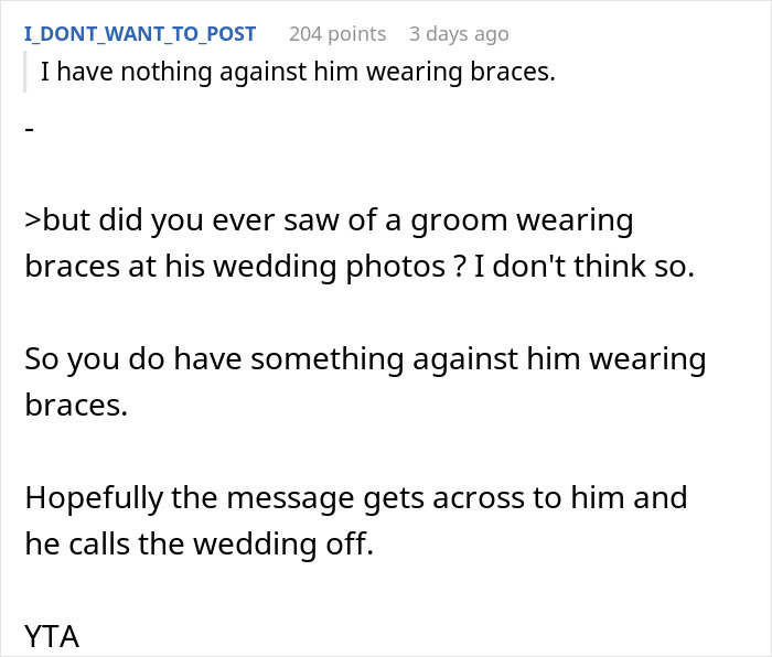 Bride Suggests Postponing Her Wedding Because Of Fianc&eacute;'s Braces, He Says They Should Cancel It Altogether