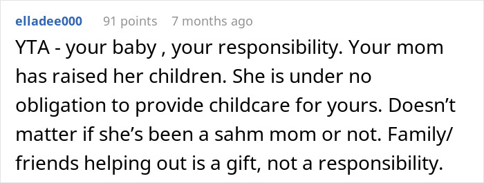 Retired Mom Refuses To Babysit Daughter's Newborn For Free, Daughter Turns To The Internet For Support But Gets A Reality Check Instead Retired Mom Refuses To Babysit Daughter's Newborn For Free, Daughter Turns To The Internet For Support But Gets A Reality Check Instead
