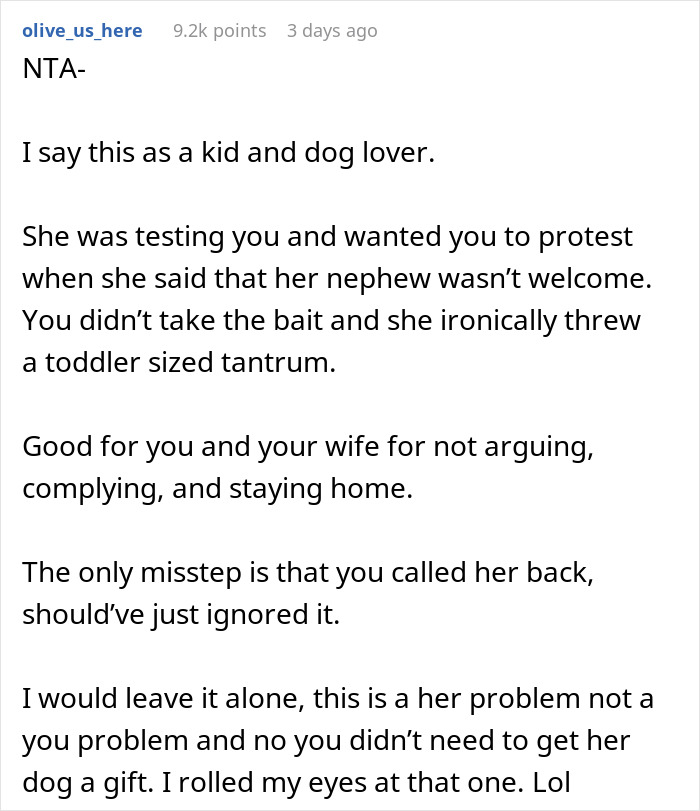 Woman Is Offended Her Dog Wasn't Welcome At Brother's Christmas, Bans His Child From Her New Year's, Goes Livid When The Brother Doesn't Come Woman Is Offended Her Dog Wasn't Welcome At Brother's Christmas, Bans His Child From Her New Year's, Goes Livid When The Brother Doesn't Come