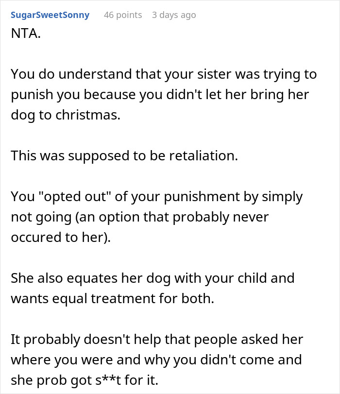 Woman Is Offended Her Dog Wasn't Welcome At Brother's Christmas, Bans His Child From Her New Year's, Goes Livid When The Brother Doesn't Come Woman Is Offended Her Dog Wasn't Welcome At Brother's Christmas, Bans His Child From Her New Year's, Goes Livid When The Brother Doesn't Come