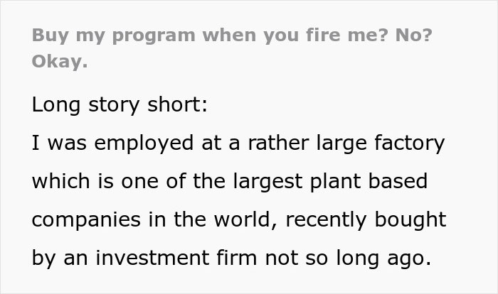 "The Factory Chief Laughed In My Face": Employee Takes Important System They Created With Them When They're Fired "The Factory Chief Laughed In My Face": Employee Takes Important System They Created With Them When They're Fired