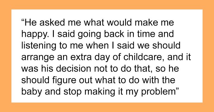 Man Refuses To Hire A Nanny Because His Mom “Wouldn’t Like It”, Jeopardizes Wife’s Career Instead