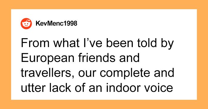 30 “Obvious Signs” To Identify An American In The Crowd, According To Non-Americans