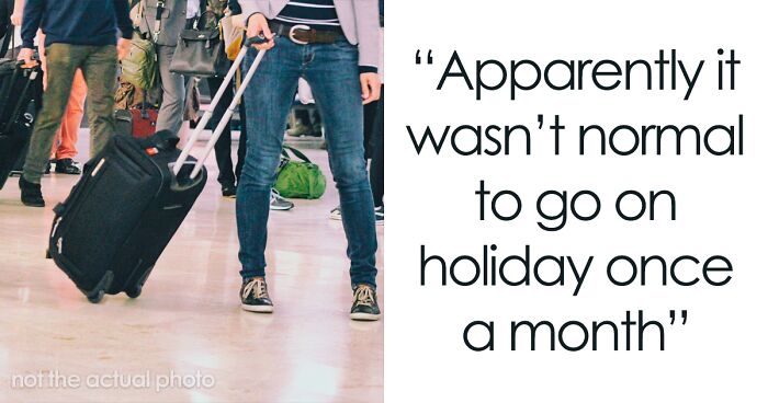 “Thought We Were Dirt Poor”: People Reveal The Moment It Hit Them They Were Actually Rich