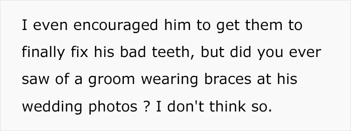 Bride Suggests Postponing Her Wedding Because Of Fianc&eacute;'s Braces, He Says They Should Cancel It Altogether