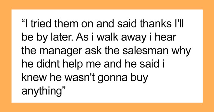 Salesperson Judges A Customer By His Appearance And Ignores Him, Gets Left Without A Commission