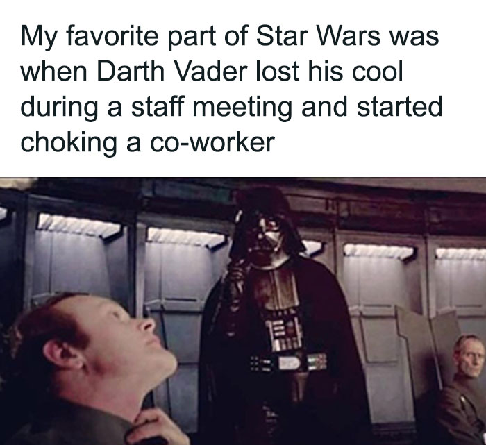 Darth Vader choking a colleague in Star Wars meeting room, referencing a typical HR person scenario meme.