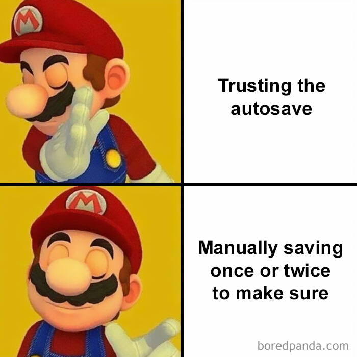 Mario meme humor about trusting autosave versus manually saving in Microsoft Excel.