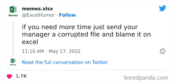 Tweet humorously suggests blaming Excel for a corrupted file to delay work, highlighting Excel-related humor.