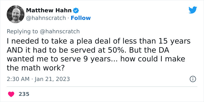 Ex-Con 'Hacked' The System To His Own Benefit And Rejected The Plea Deal, Demanding To Be Sentenced For Longer, Ends Up Serving Less