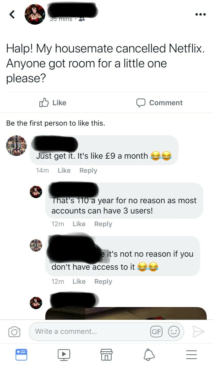 Roommate Cancelled Netflix. Time To Move!