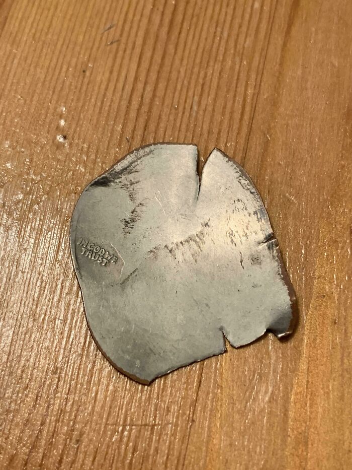 Put This Quarter On A Train Track And Everything Was Flattened Except “In God We Trust”