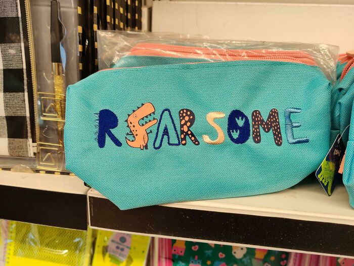 Uh... Fearsome? Roarsome? Rfarsome?