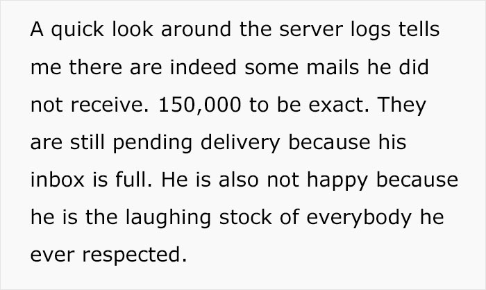 CEO Thinks He Knows Better Than IT Worker When It Comes To Emails, Ends Up As The Laughing Stock Of Everybody He&rsquo;s Ever Respected