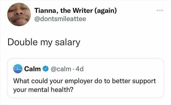 "I hate my job" meme with reply suggesting doubling salary for mental health support.