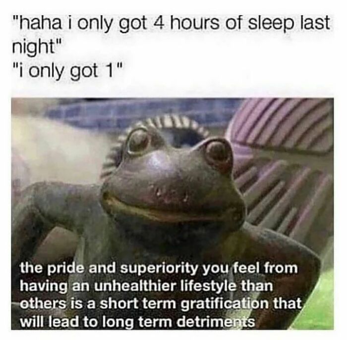 Frog meme highlighting lifestyle choices worthy of therapy discussion.