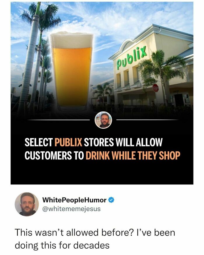 Publix store facade with a large beer glass and humorous caption about drinking while shopping, popular on "Florida Man" page.