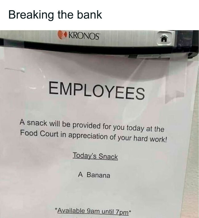 Funny 'I Hate My Job' meme showing a sign offering employees a banana as appreciation.