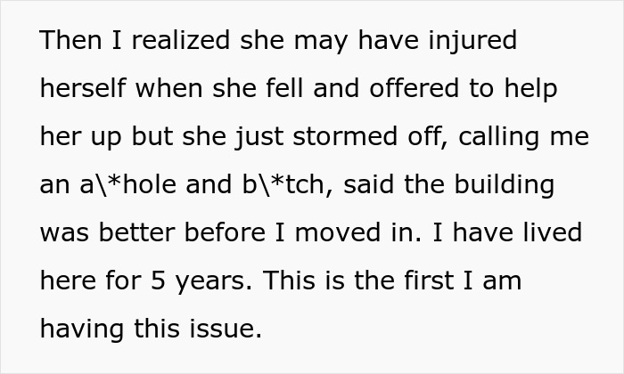Woman Is Annoyed Her Neighbor Comes To Her Landing And Lurks, So She Swings Open The Door, Frightening Her And Causing Her To Fall