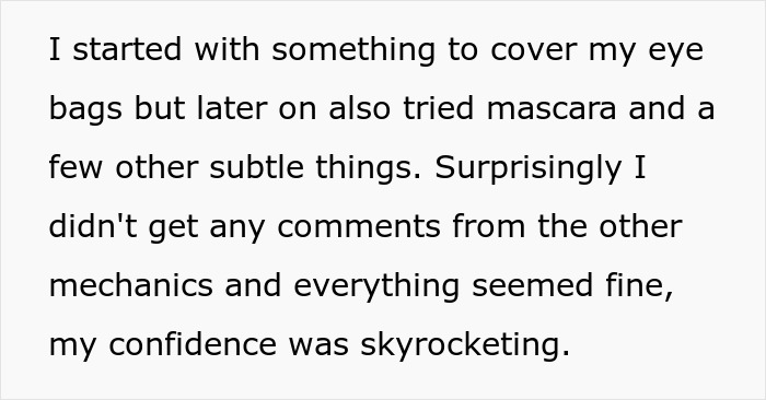 "My Confidence Was Skyrocketing": Mechanic Starts Wearing Makeup At Work, Front Desk Coworkers Have A Problem With It