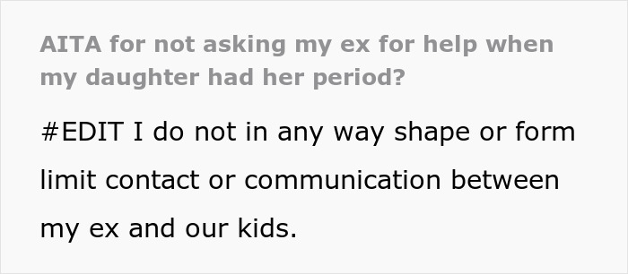 Guy Gets Called A Jerk For “Leaving Out” His Ex From 10 Y.O. Daughter’s “First Period” Milestone Guy Gets Called A Jerk For “Leaving Out” His Ex From 10 Y.O. Daughter’s “First Period” Milestone
