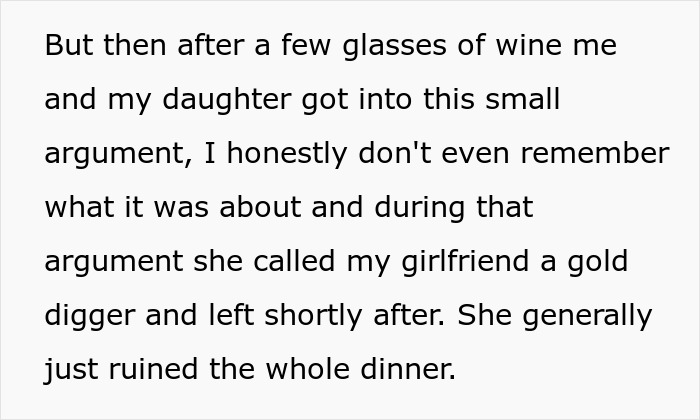 19 Y.O. Daughter Gets Excluded From Family Dinner Because She Called Her Dad’s 26 Y.O. Girlfriend A Gold Digger 19 Y.O. Daughter Gets Excluded From Family Dinner Because She Called Her Dad’s 26 Y.O. Girlfriend A Gold Digger