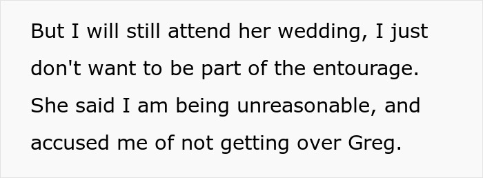 Woman Wonders &ldquo;AITA For Refusing To Be My Sister&rsquo;s MOH Because She&rsquo;s Marrying My Ex?&rdquo;