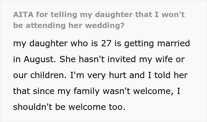 “AITA For Telling My Daughter That I Won’t Be Attending Her Wedding?” “AITA For Telling My Daughter That I Won’t Be Attending Her Wedding?”