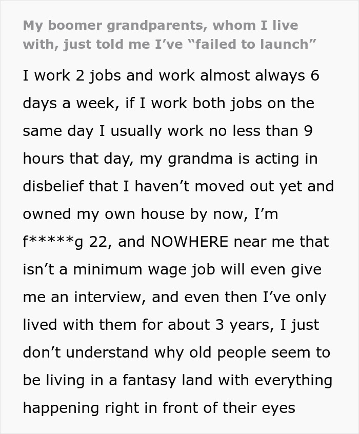22 Y.O. Criticized By Boomer Grandparents For Failing To Move Out, Rants In Surprise How They Live In "Fantasy Land"