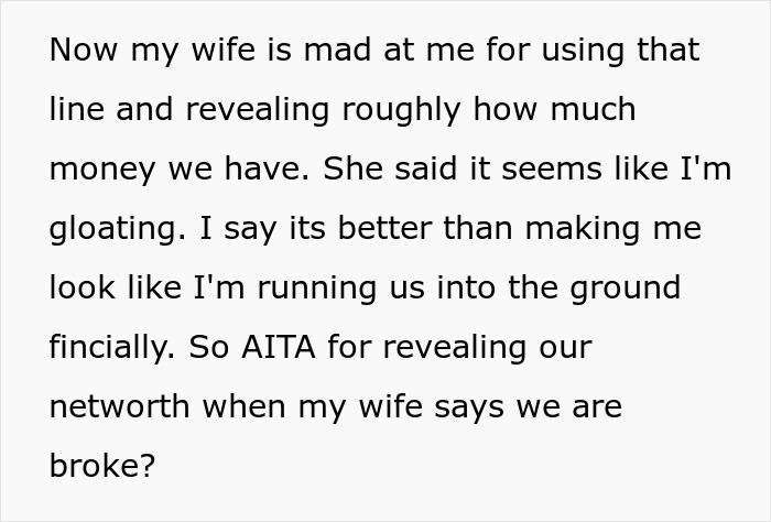 Husband Is Tired Of Wife's Pity Story That They're Broke, Reveals They're Actually Millionaires, Making Her Look Like A Liar