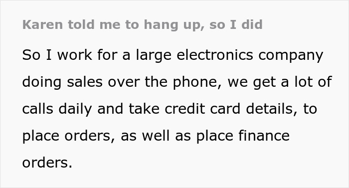 “Well, Terminate It, Then”: Karen Doesn’t Expect Employee To Actually Terminate Their Call After She Dares Him “Well, Terminate It, Then”: Karen Doesn’t Expect Employee To Actually Terminate Their Call After She Dares Him