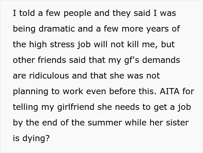 Guy Backed Online After Refusing To Financially Support His Entitled Girlfriend Who Doesn't Want To Get A Job As Her Sister Is Terminally Ill