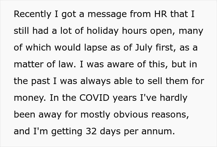 “You Have To Use Your Vacation Days”: Employee Makes Company Backpedal After Saying They Can’t Cash In Their Unused Vacation Days “You Have To Use Your Vacation Days”: Employee Makes Company Backpedal After Saying They Can’t Cash In Their Unused Vacation Days
