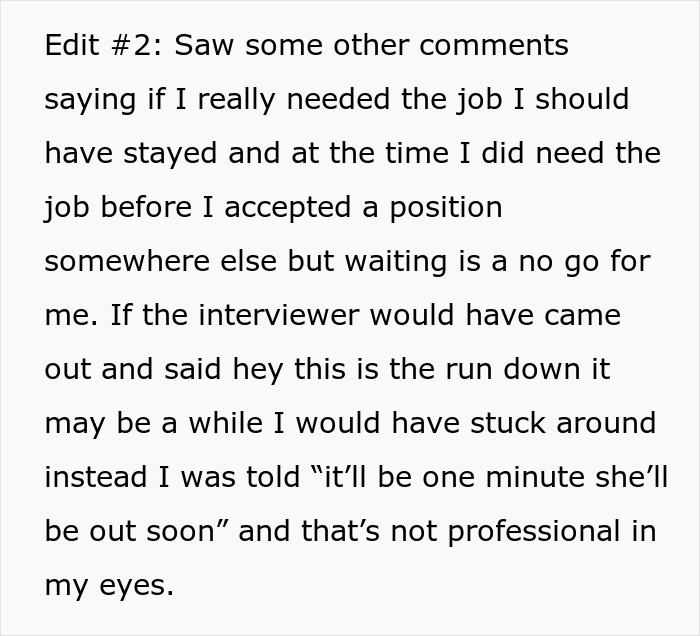 Person Shows Up For Interview Only To Be Met With Hostility And Forced To Wait 30 Minutes, Decides To Leave Person Shows Up For Interview Only To Be Met With Hostility And Forced To Wait 30 Minutes, Decides To Leave