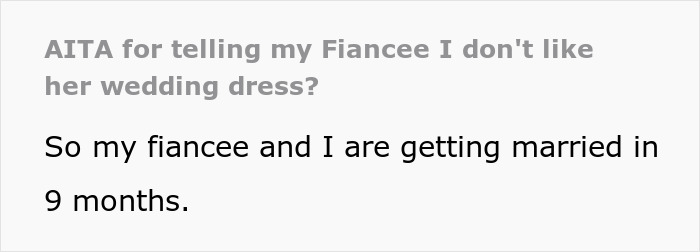 Woman Blocks Fianc&eacute;&rsquo;s Number And Stays At Mom&rsquo;s House After He Gives An Overly Honest Opinion On Her Wedding Dress
