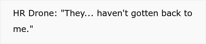 Man Puts An End To Neglect From The HR Side By Informing Them He Will Be Escalating It To The Labor Board