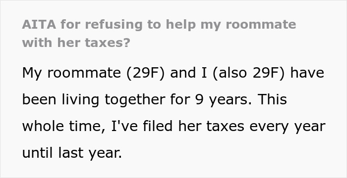 Entitled Woman Got Used To Her Roommate Filing Taxes For Her While She Watched Shows Instead, Calls Her Out When She Refuses