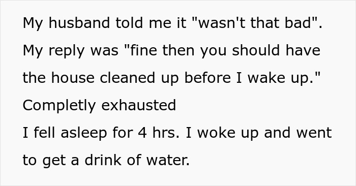Pregnant Woman Comes Home From The Hospital To Find Her House Completely Trashed, Is Expected To Clean It All Up, Wonders If She Was Wrong To Call Mom For Help Pregnant Woman Comes Home From The Hospital To Find Her House Completely Trashed, Is Expected To Clean It All Up, Wonders If She Was Wrong To Call Mom For Help
