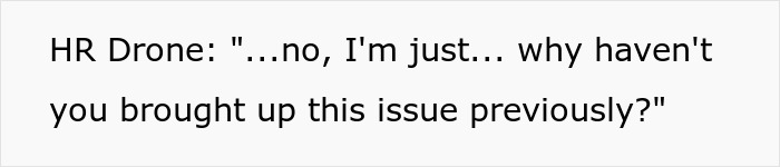 Man Puts An End To Neglect From The HR Side By Informing Them He Will Be Escalating It To The Labor Board