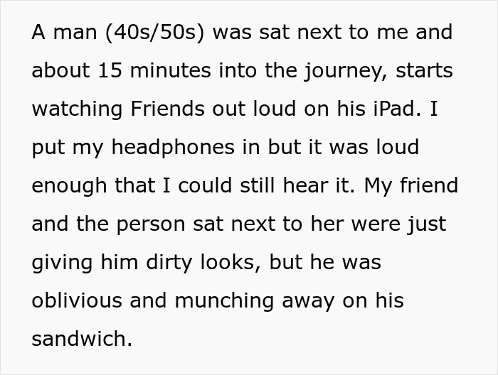 Traveler Who Reserved A Seat In The Quiet Area Of A Train Finds A Brilliant Way To Get Rid Of A Passenger Who Was Blasting &ldquo;Friends&rdquo; Out Loud