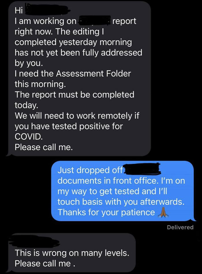 I'm Shamed For Calling Off And Isolating Myself Because Of Covid. My Supervisor Got Mad And Forced Me To Finish A Report At Home. I'm An Unpaid Intern