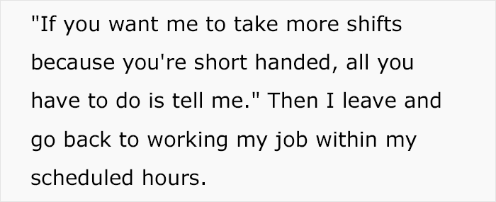 Employee Sits Back And Watches Their Boss Struggle As They Attempt To Use "Quiet Quitting" Accusation To Make Them Volunteer For More Shifts