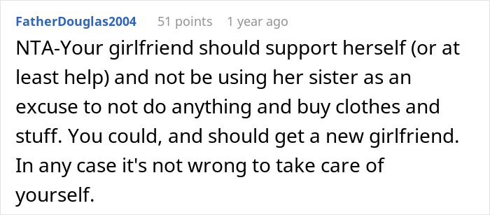 Guy Backed Online After Refusing To Financially Support His Entitled Girlfriend Who Doesn't Want To Get A Job As Her Sister Is Terminally Ill