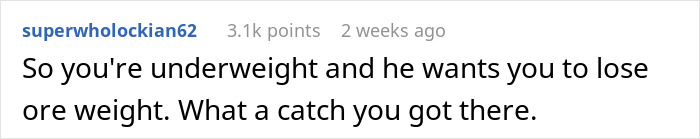Wife Gains 4kg And Her Husband Keeps Pointing Out That He &ldquo;Likes Them Petite&rdquo;, So She Bites Back