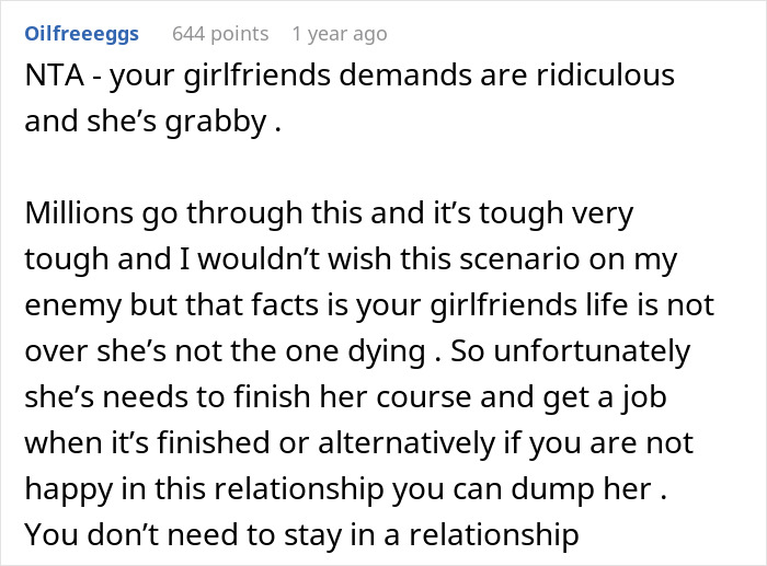 Guy Backed Online After Refusing To Financially Support His Entitled Girlfriend Who Doesn't Want To Get A Job As Her Sister Is Terminally Ill
