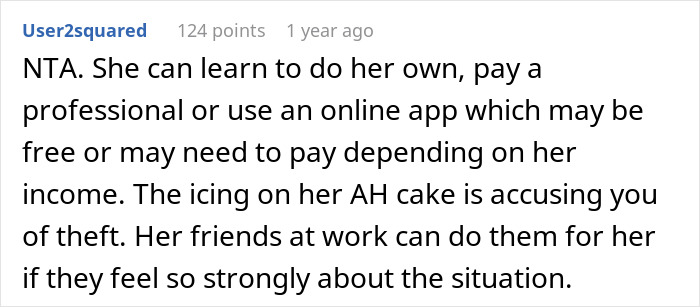 Entitled Woman Got Used To Her Roommate Filing Taxes For Her While She Watched Shows Instead, Calls Her Out When She Refuses