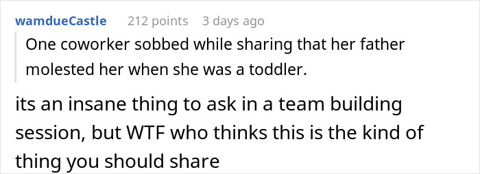 People Are Shocked After Reading How This Workplace Thought Discussing Childhood Traumas Was A Good Team-Building Exercise