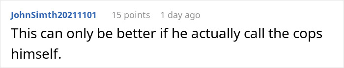 &ldquo;Call The Cops? If You Insist&rdquo;: Guy Doesn&rsquo;t Want To Show ID, Requires The Cops To Be Called And Gets Arrested Himself
