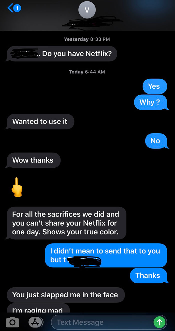 My Sister Asking For My Netflix When She Is 33 And Lives With My Mom And Dad